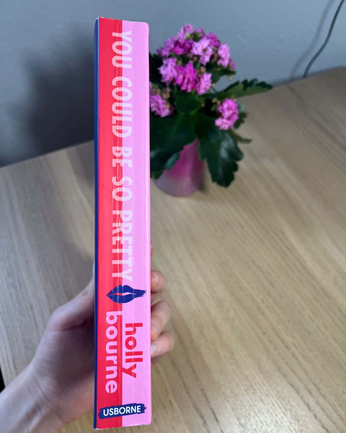 You could be so pretty-Holly Bourne