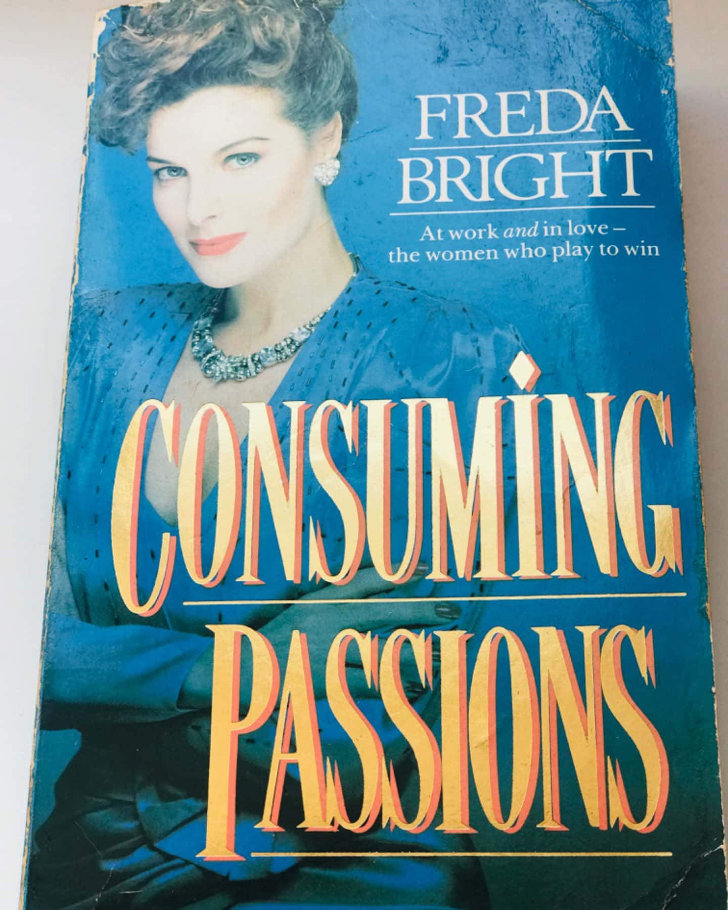 Consuming Passions-Freda Bright